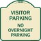 Signmission Visitor Parking Visitor Parking No Overnight Parking Heavy-Gauge Alum Sign, 18" x 18", TG-1818-22726 A-DES-TG-1818-22726 - alternate 1